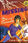 Missing. Nom de code : Cassandre.