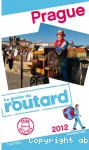 Prague. Le guide du routard 2012.