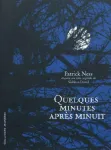 Quelques minutes après minuit