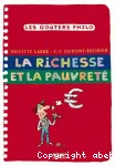 La richesse et la pauvreté