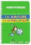 La nature et la pollution