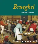 Brueghel le grand carnaval