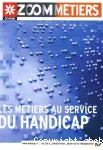 Les métiers au service du handicap