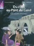 Du rififi au Pont du Gard. Une enquête d'Aemilius