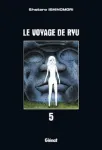 Le voyage de Ryu. Tome 5