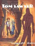 les aventures de Tom Sawyer. Volume 3