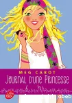 Journal d'une princesse. Tome 6 : une princesse rebelle et romantique