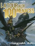 La tour aux 100 menaces