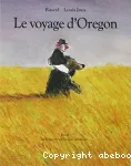 Le voyage d'Oregon