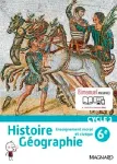 Histoire Géographie Enseignement moral et civique 6e - cycle 3