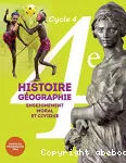 Histoire Géographie Enseignement moral et civique 4e - cycle 4