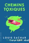 Chemins toxiques