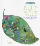 En sortant de l'école ; suivi de Le cancre ; et Page d'écriture