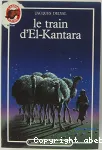 Le train d'El-Kantara