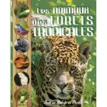 Les animaux des forêts tropicales