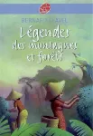 Légendes des montagnes et forêts