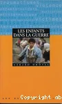 Les enfants dans la guerre