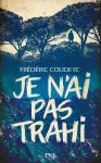 Je n'ai pas trahi