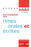 Dictionnaire des rimes orales et écrites