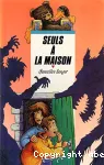 Seuls à la maison