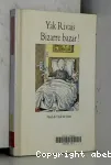 Bizarre bazar !