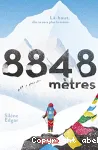 8848 mètres