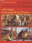 Au temps de la conquête de l'Ouest