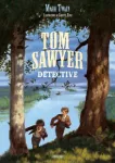 Tom Sawyer, détective