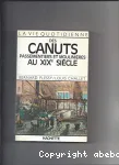 La vie quotidienne des canuts, passementiers et moulinières au XIXème siècle