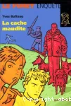 La cache maudite