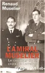 L'amiral Muselier