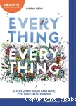 Everything, everything