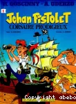 Jehan Pistolet : corsaire prodigieux