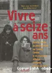 Vivre à seize ans