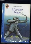 L'archer blanc