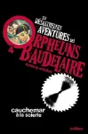 Les désastreuses aventures des orphelins Baudelaire