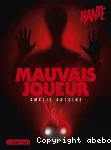 Mauvais joueur