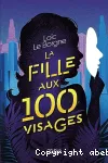 La fille aux 100 visages