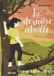 La dernière abeille