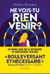 Ne vois-tu rien venir ?