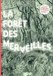 La forêt des merveilles