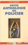 Petite anthologie du policier