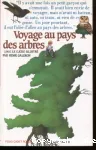 Voyage au pays des arbres