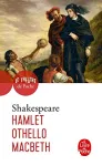 Hamlet / Othello / Macbeth