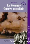 La seconde guerre mondiale