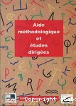 Aide méthodologique et études dirigées