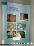 Le monde de l'atome