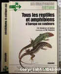 Tous les reptiles et amphibiens d'Europe en couleurs