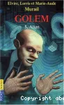 Golem. 5 : Alias