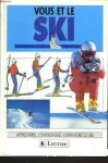 Vous et le ski